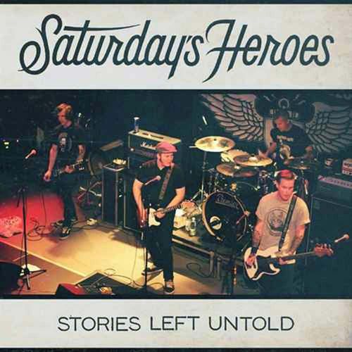 Saturday's Heroes - Stories Left Untold [LP][grün]