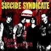 Suicide Syndicate - Dead Generation [10"LP][schwarz]
