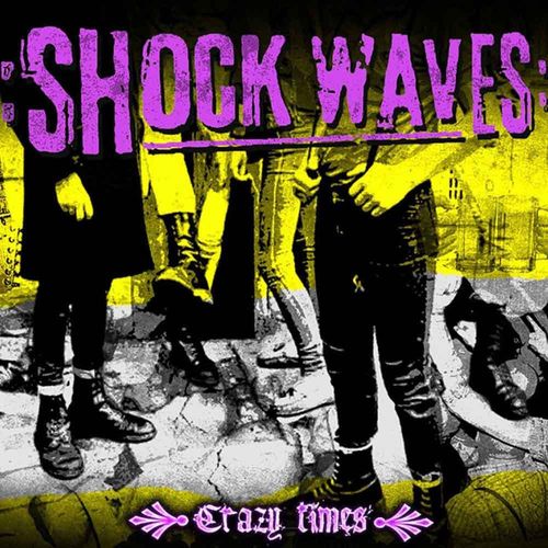 Shock Waves - Crazy Times [LP][schwarz]