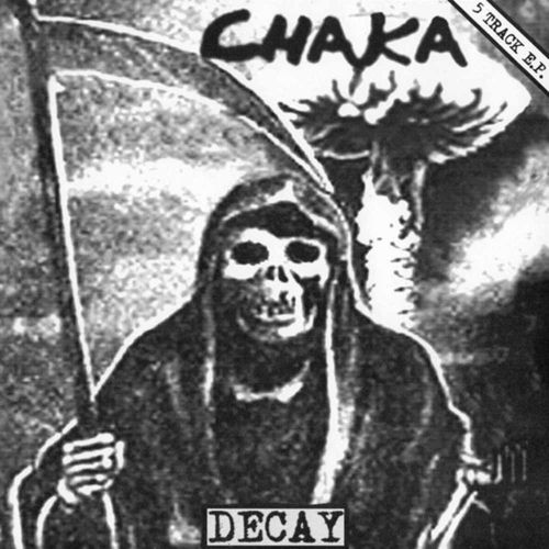 Chaka - Decay [EP][schwarz]