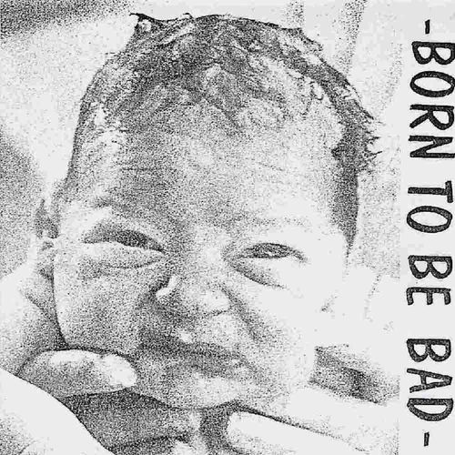 V/A - Born To Be Bad [EP][schwarz]