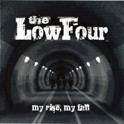 The Low Four - My Rise, My Fall [CD]