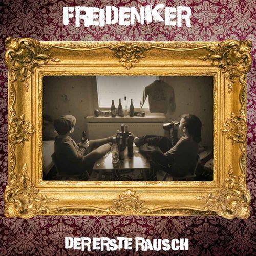 Freidenker - Der Erste Rausch [CD]