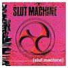 Slut Machine - Slut Machine [LP][schwarz]