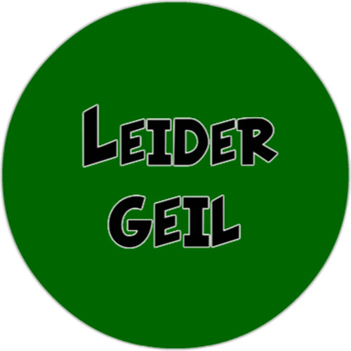 Leider Geil [Button 25mm]