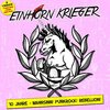Einhorn Krieger - 10 Jahre Wahnsinn! Punkrock! Rebellion! [LP]